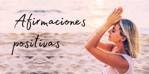 24 afirmaciones positivas para mujeres