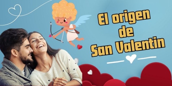 El origen de San Valentin